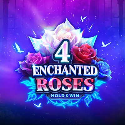 4 Enchanted Roses Hold and Win
